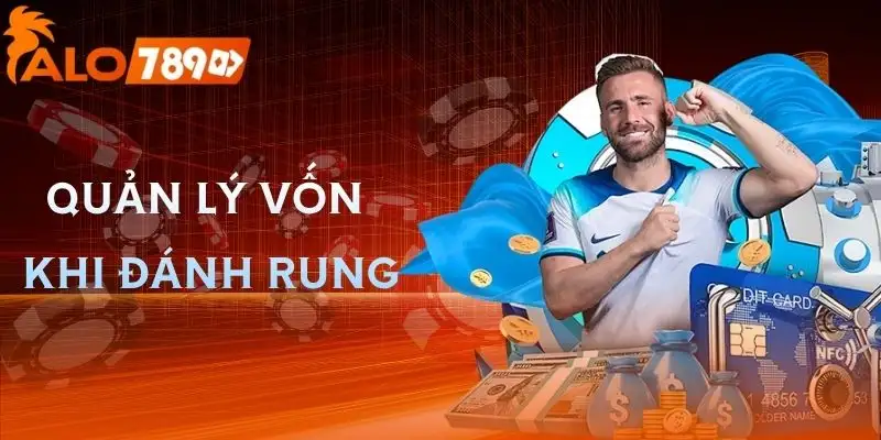 danh-rung-hieu-qua-quan-ly-von