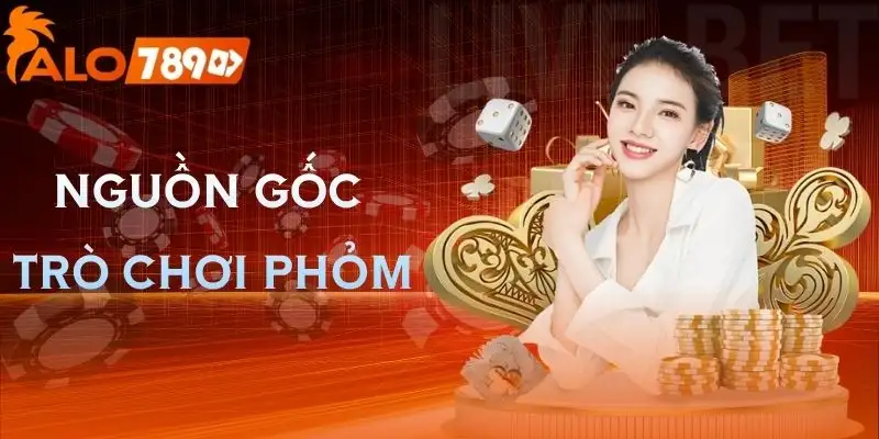meo-choi-phom-nguon-goc